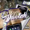 DewbaThaShoota - Diary of a Shoota, Vol. 2 - EP